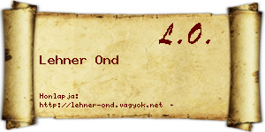 Lehner Ond névjegykártya
